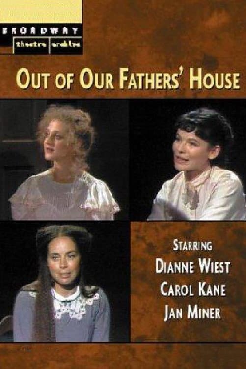 Out of Our Fathers' House backdrop
