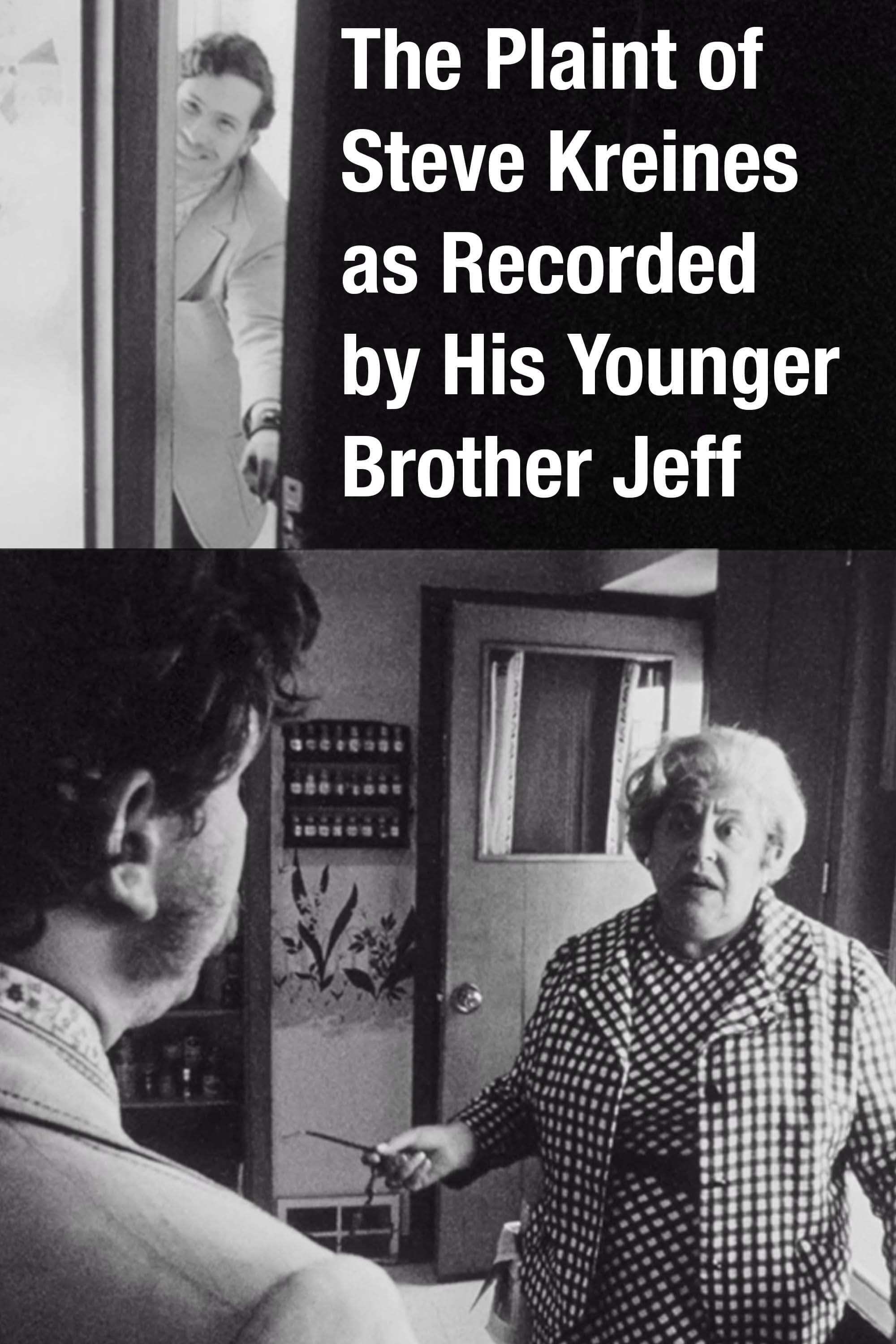The Plaint of Steve Kreines as Recorded by His Younger Brother Jeff backdrop