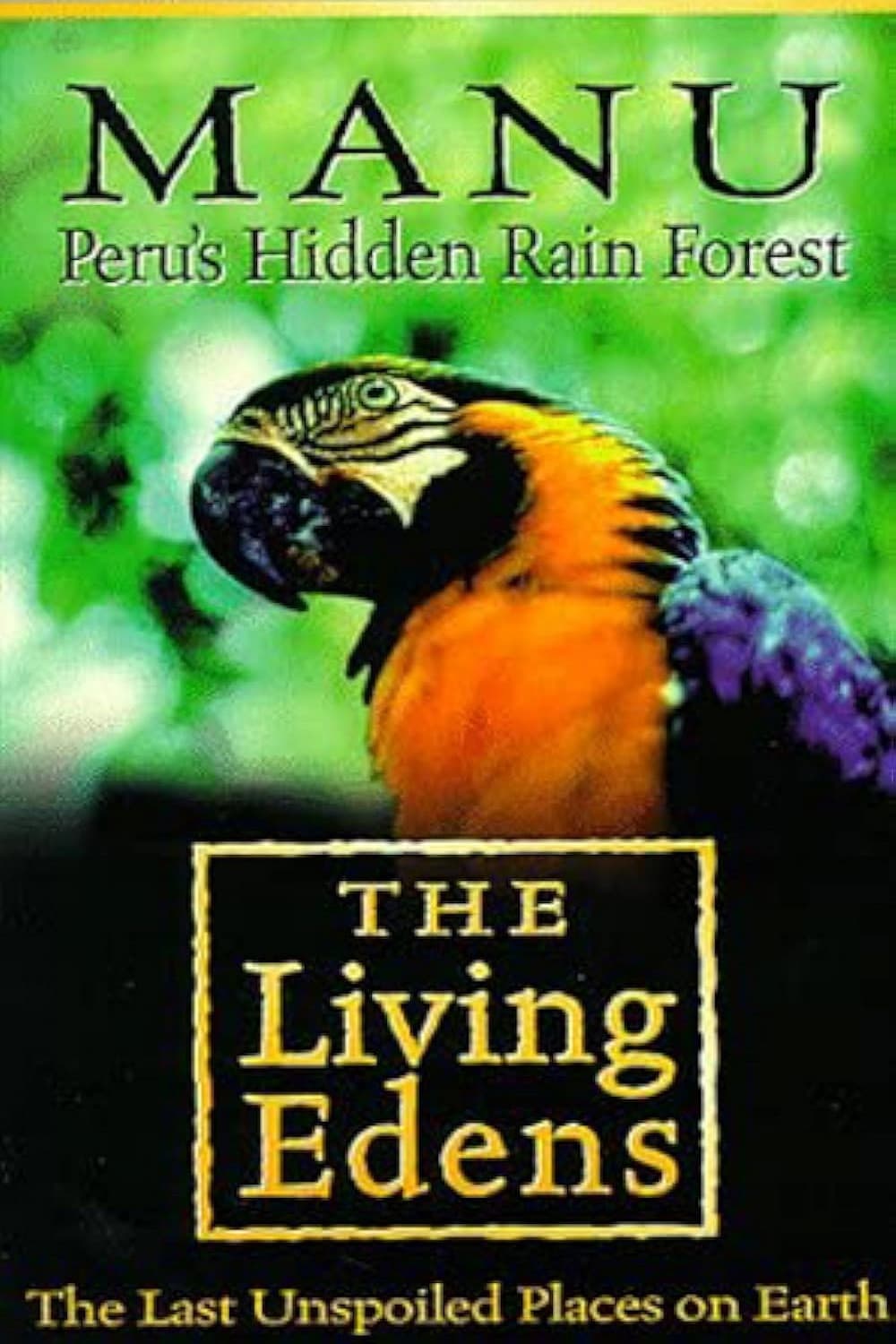 Manu: Peru's Hidden Rain Forest backdrop