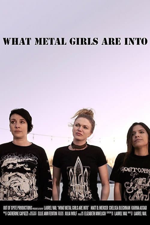 What Metal Girls Are Into backdrop