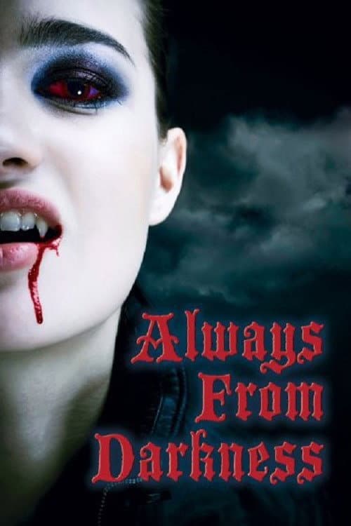 Always From Darkness backdrop