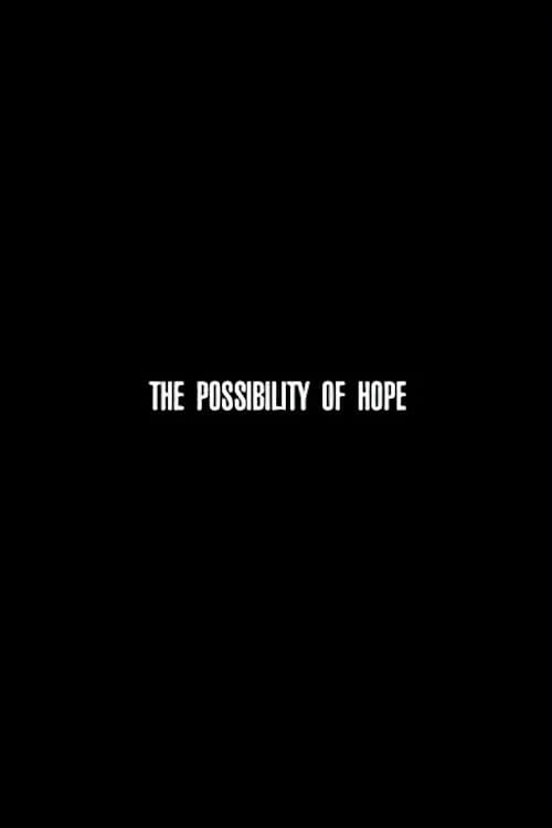 The Possibility of Hope backdrop