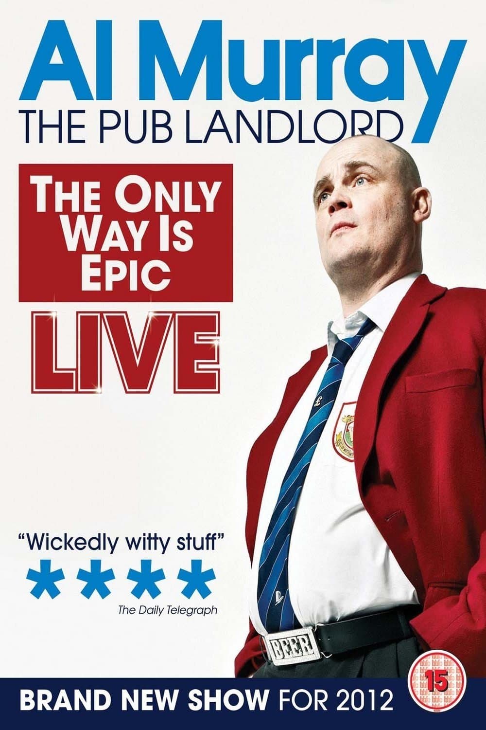 Al Murray, The Pub Landlord: The Only Way Is Epic backdrop