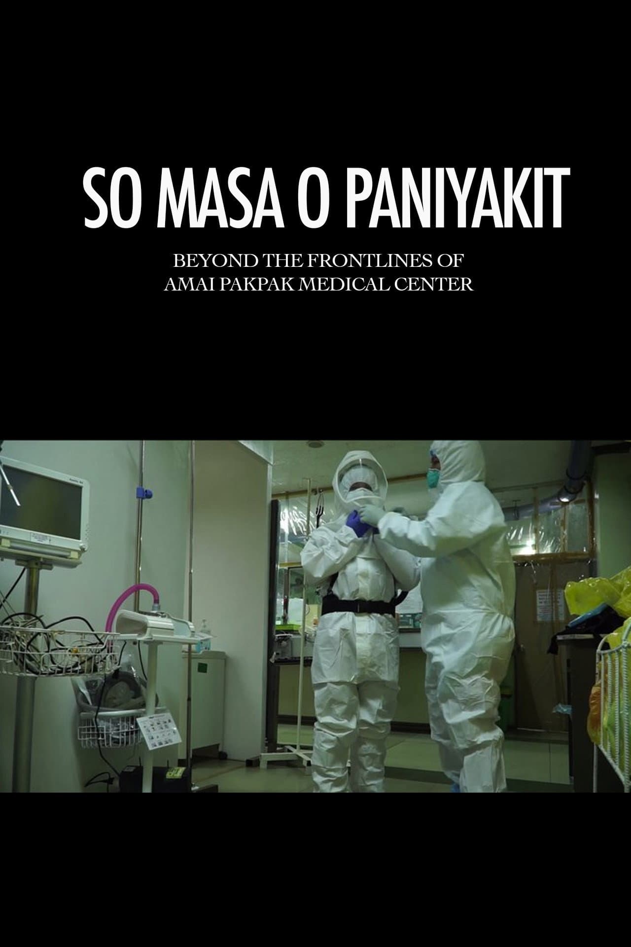 So Masa o Paniyakit: Beyond the Frontlines of Amai Pakpak Medical Center backdrop