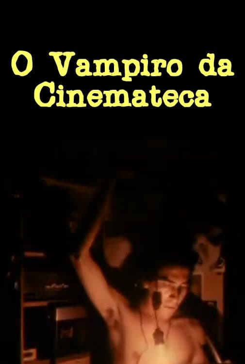 The Vampire of the Cinematheque backdrop