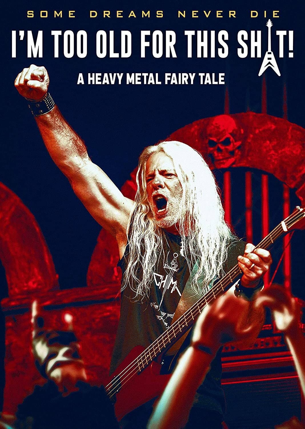 I'm Too Old For This Sh*t: A Heavy Metal Fairytale backdrop