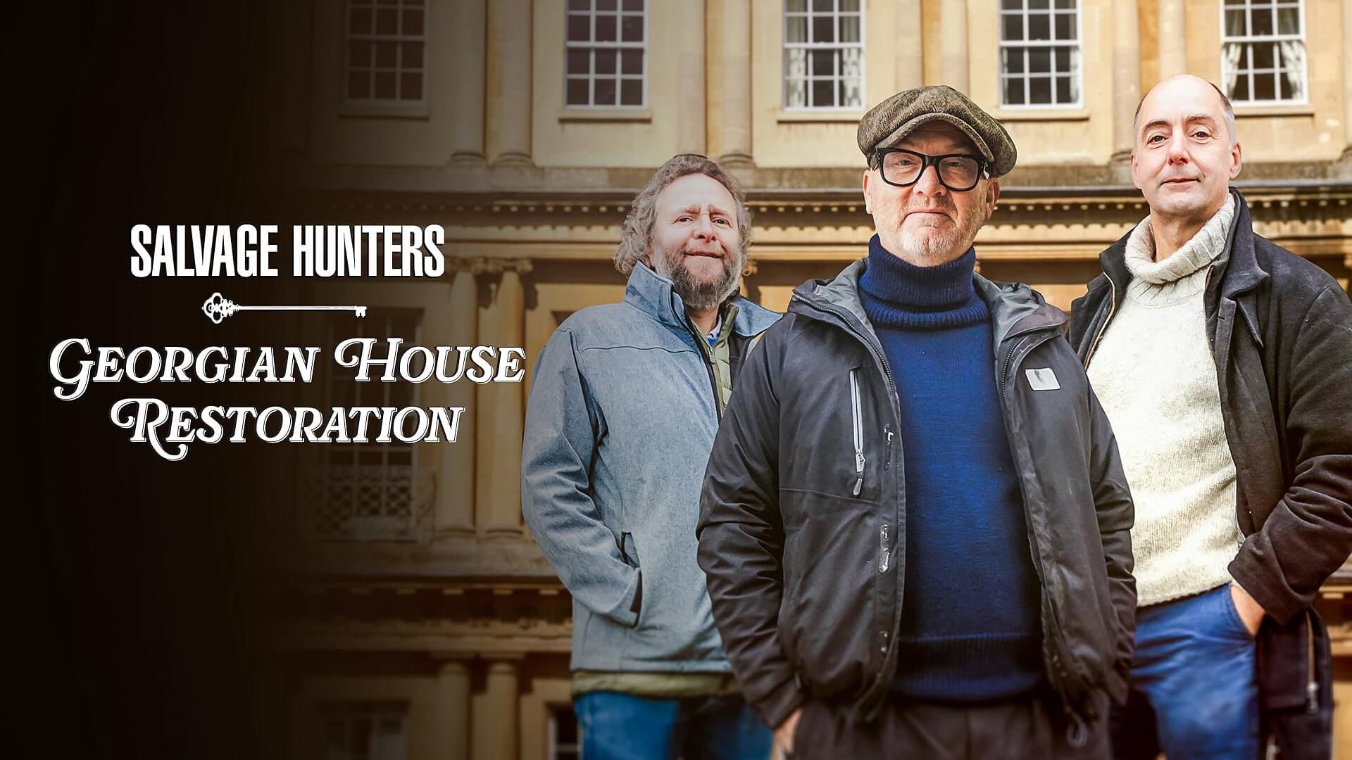 Salvage Hunters: Georgian House Restoration backdrop