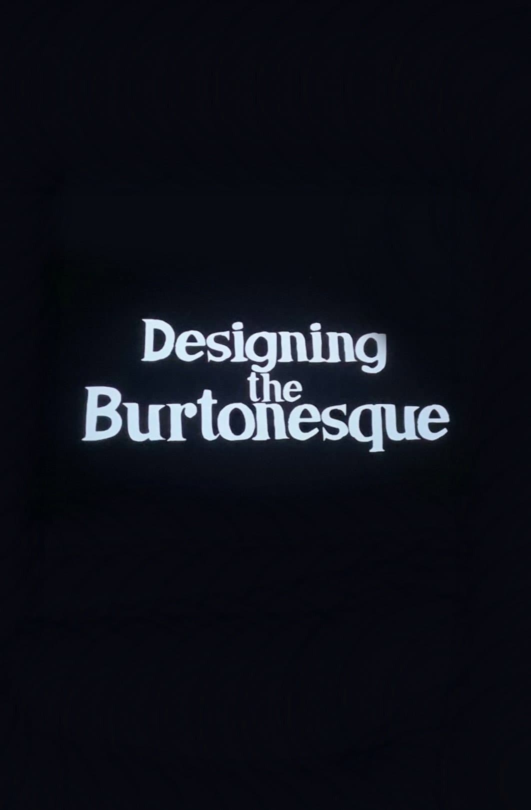 Designing the Burtonesque backdrop