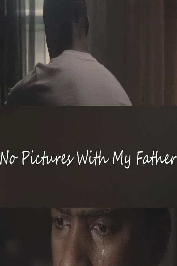 No Pictures with My Father backdrop