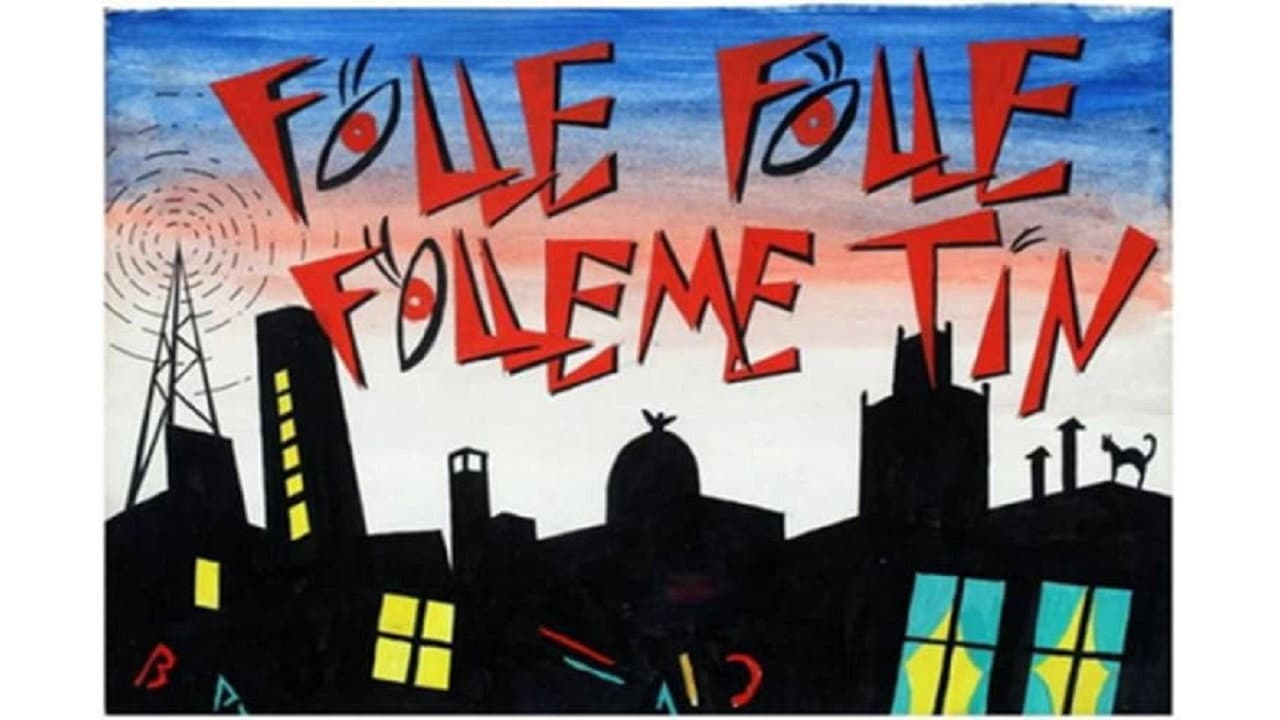 Folle... Folle... ¡Fólleme Tín! backdrop