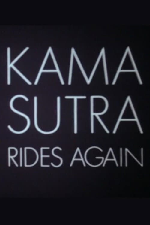 Kama Sutra Rides Again backdrop