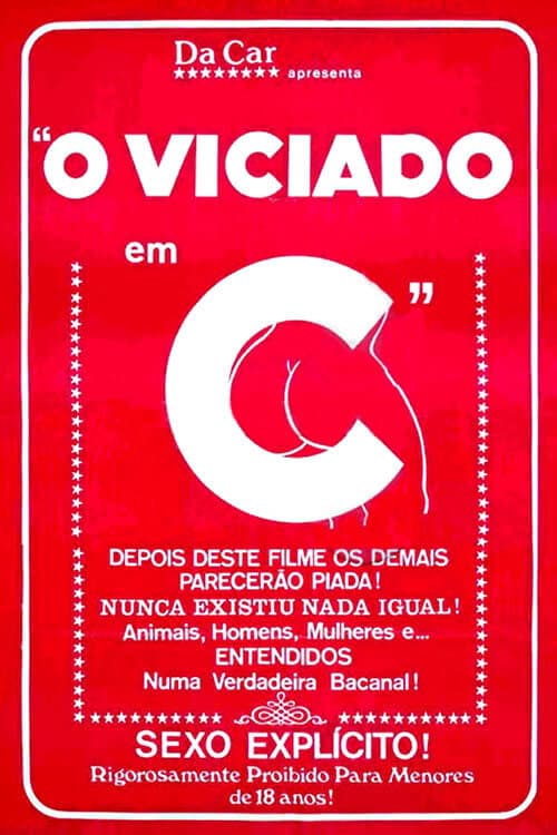 O Viciado em C... backdrop