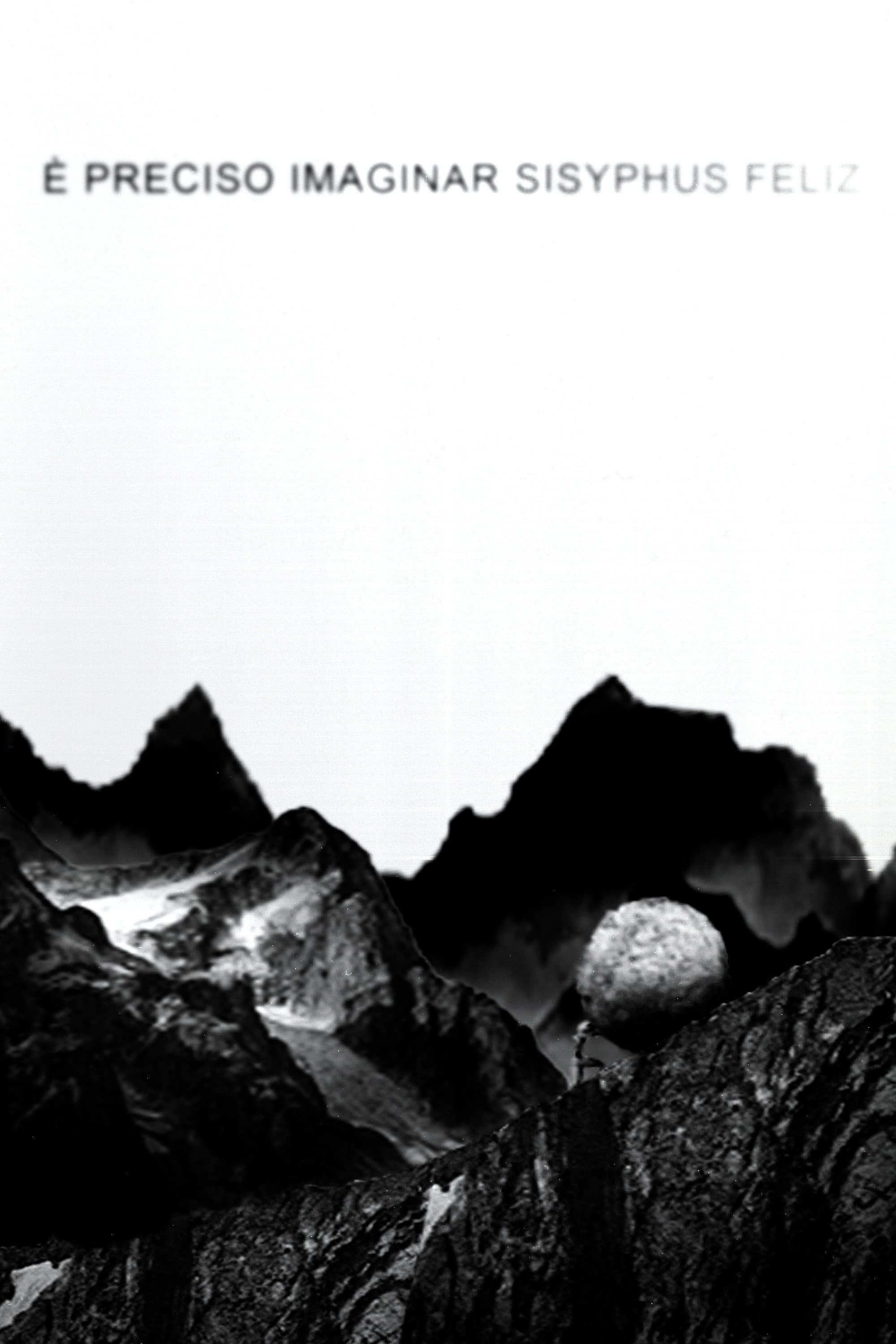 É preciso imaginar Sisyphus feliz. backdrop
