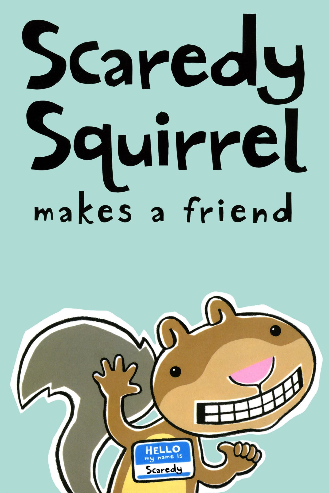 Scaredy Squirrel Makes a Friend backdrop