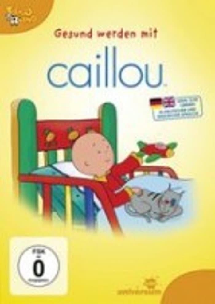 Caillou: Getting well with Caillou backdrop
