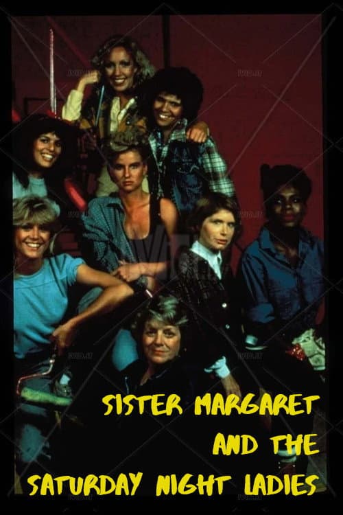 Sister Margaret and the Saturday Night Ladies backdrop