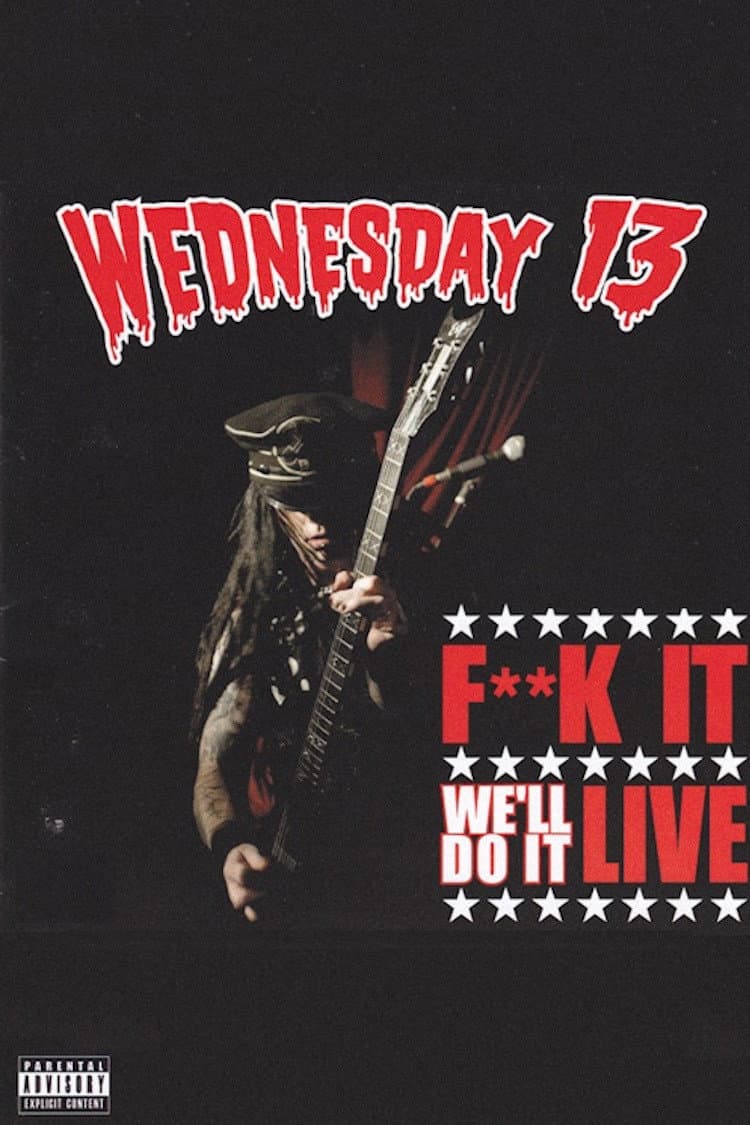 Wednesday 13: F**K it, We'll Do It Live backdrop