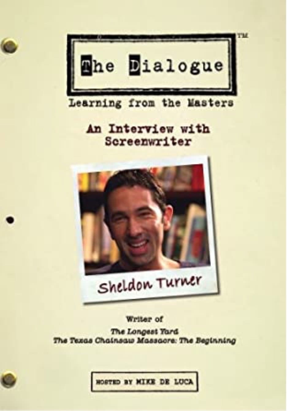 The Dialogue: An Interview with Screenwriter Sheldon Turner backdrop