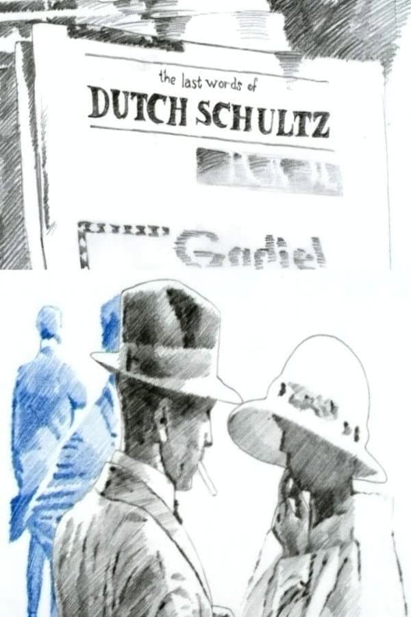 The Last Words of Dutch Schultz backdrop