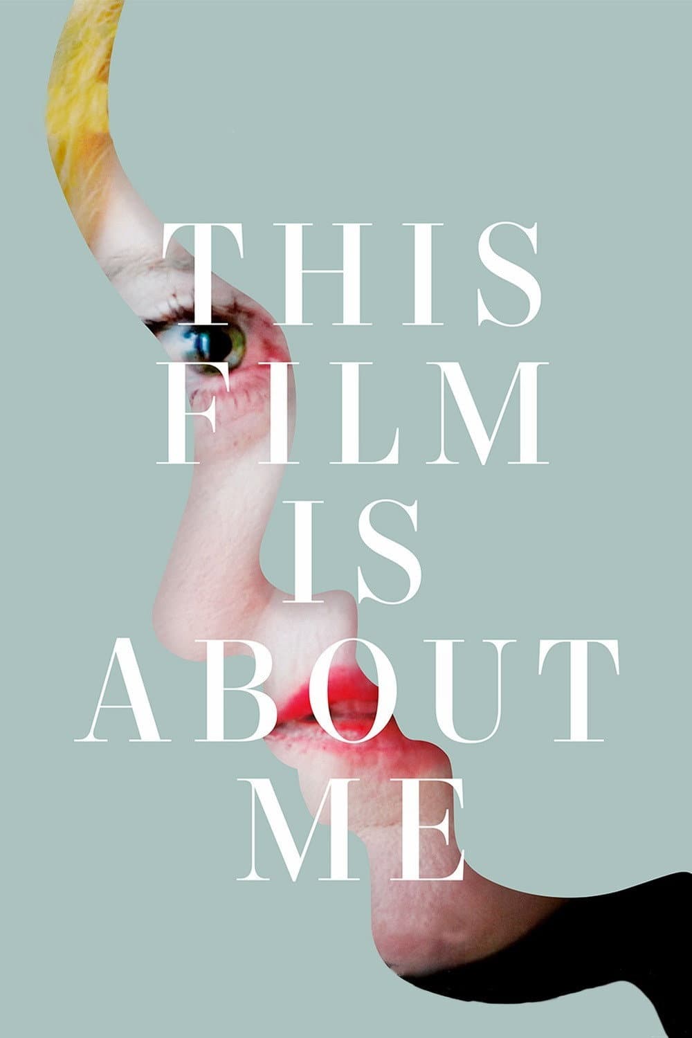 This Film Is About Me backdrop