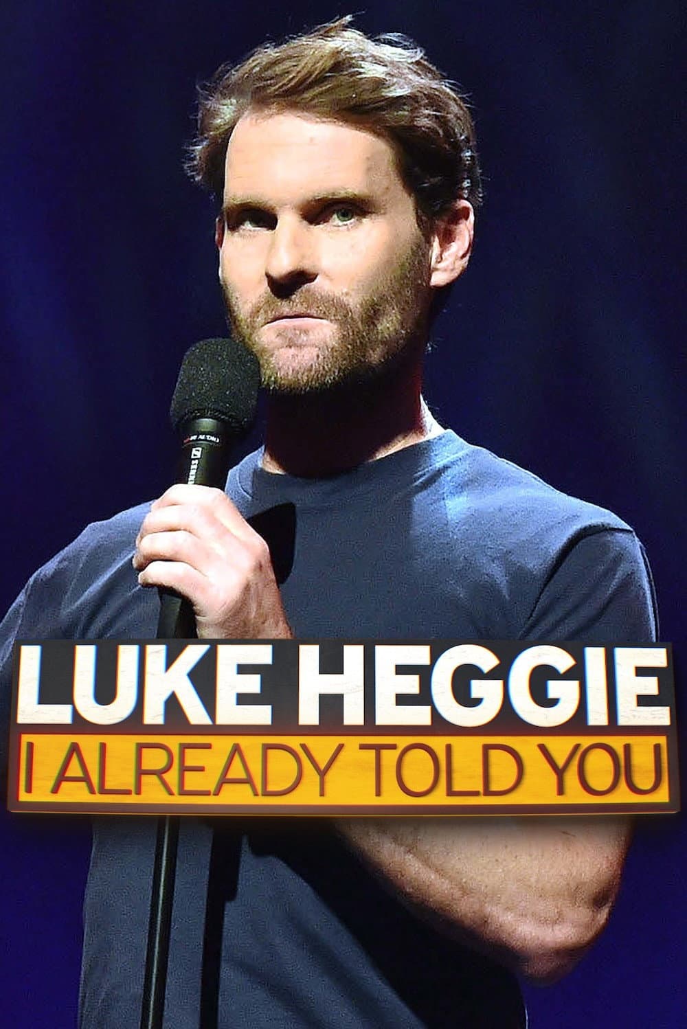 Luke Heggie: I Already Told You backdrop
