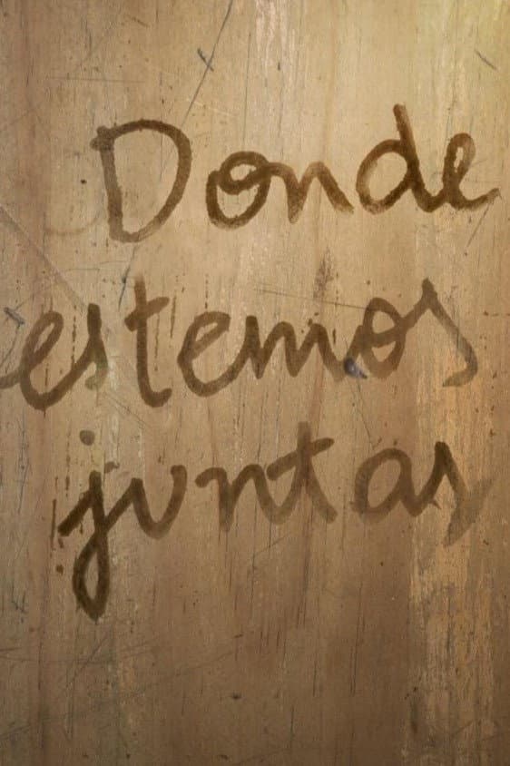 Donde estemos juntas backdrop