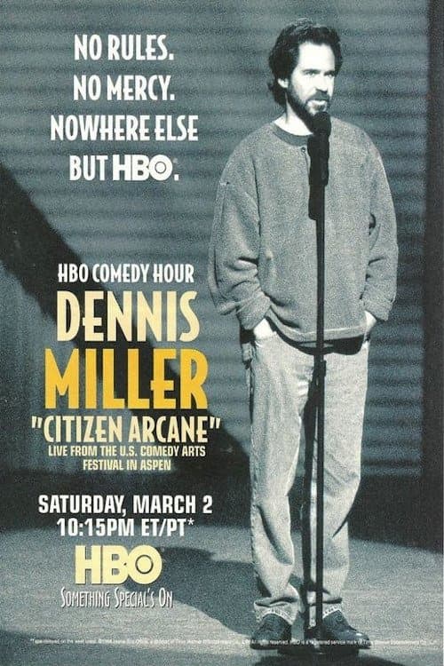 Dennis Miller: Citizen Arcane backdrop