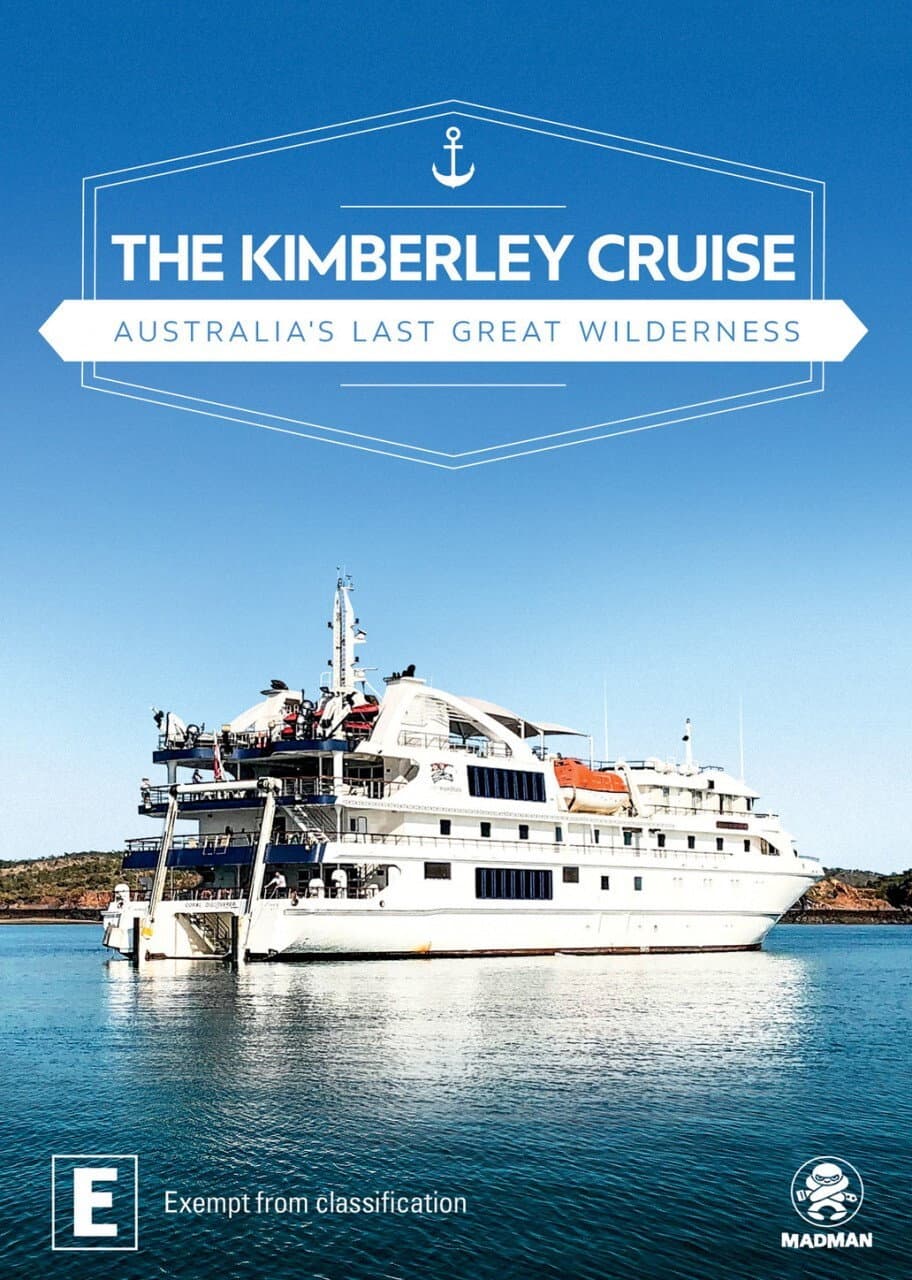 The Kimberley Cruise - Australia's Last Great Wilderness backdrop