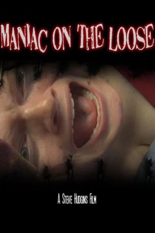 Maniac On The Loose backdrop