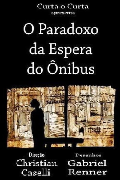 O Paradoxo da Espera do Ônibus backdrop