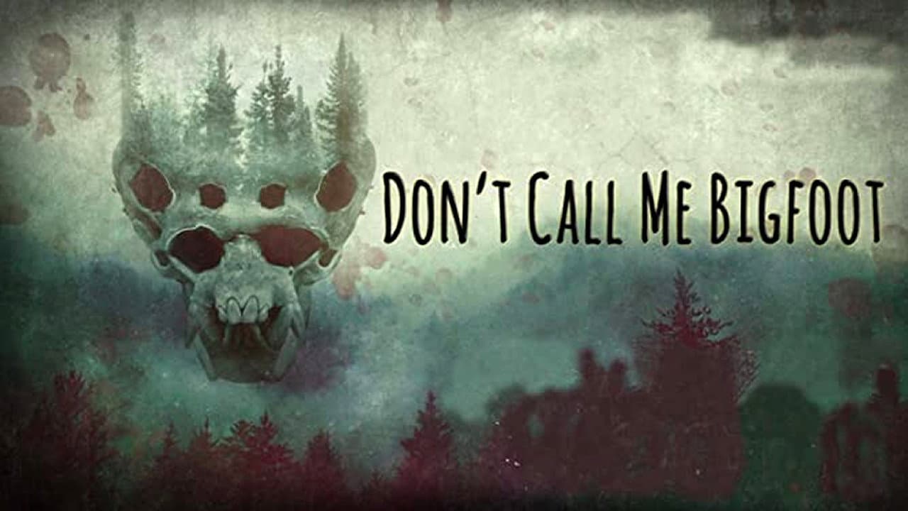 Don't Call Me Bigfoot backdrop