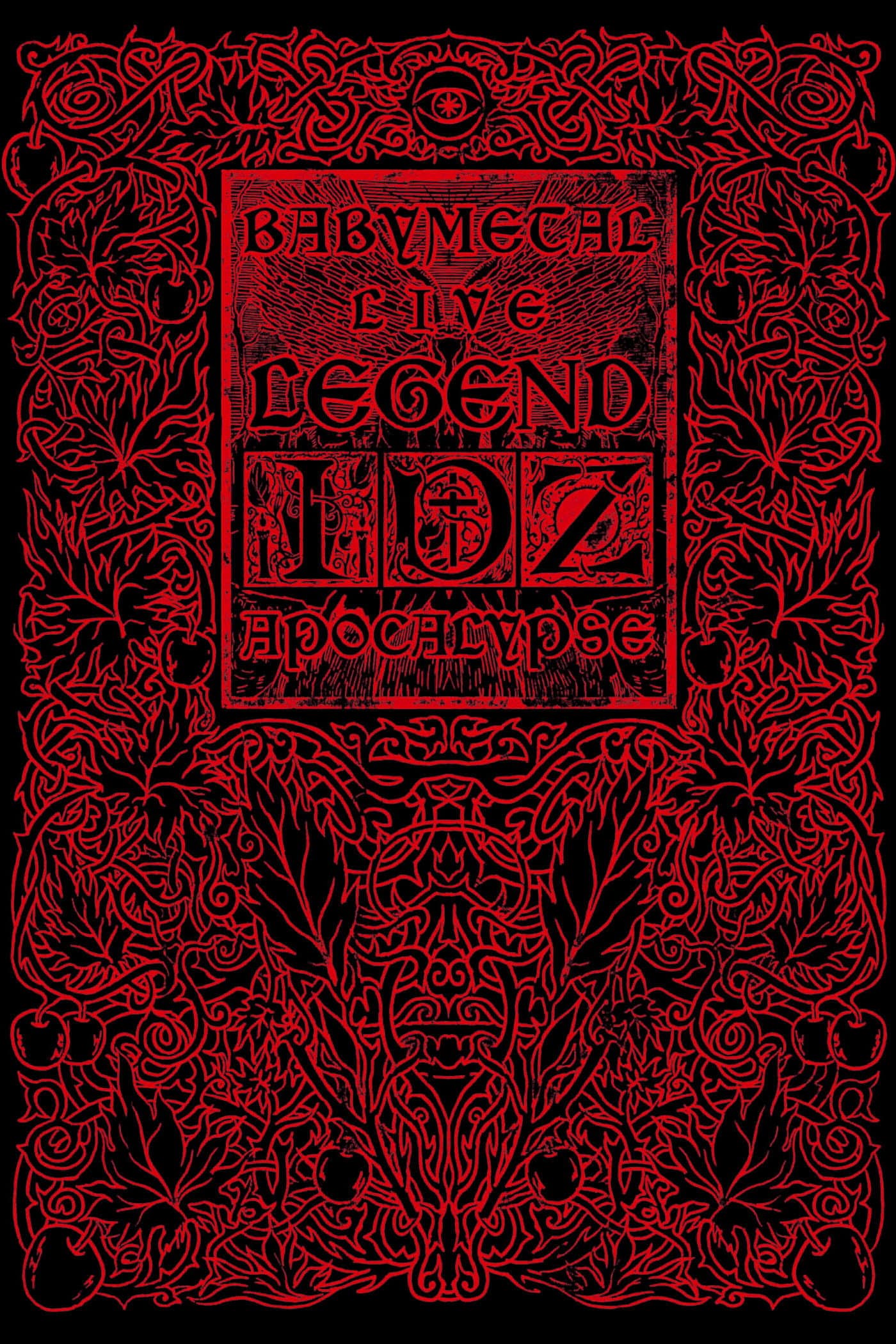 BABYMETAL LIVE ～LEGEND I、D、Z APOCALYPSE～LEGEND I backdrop