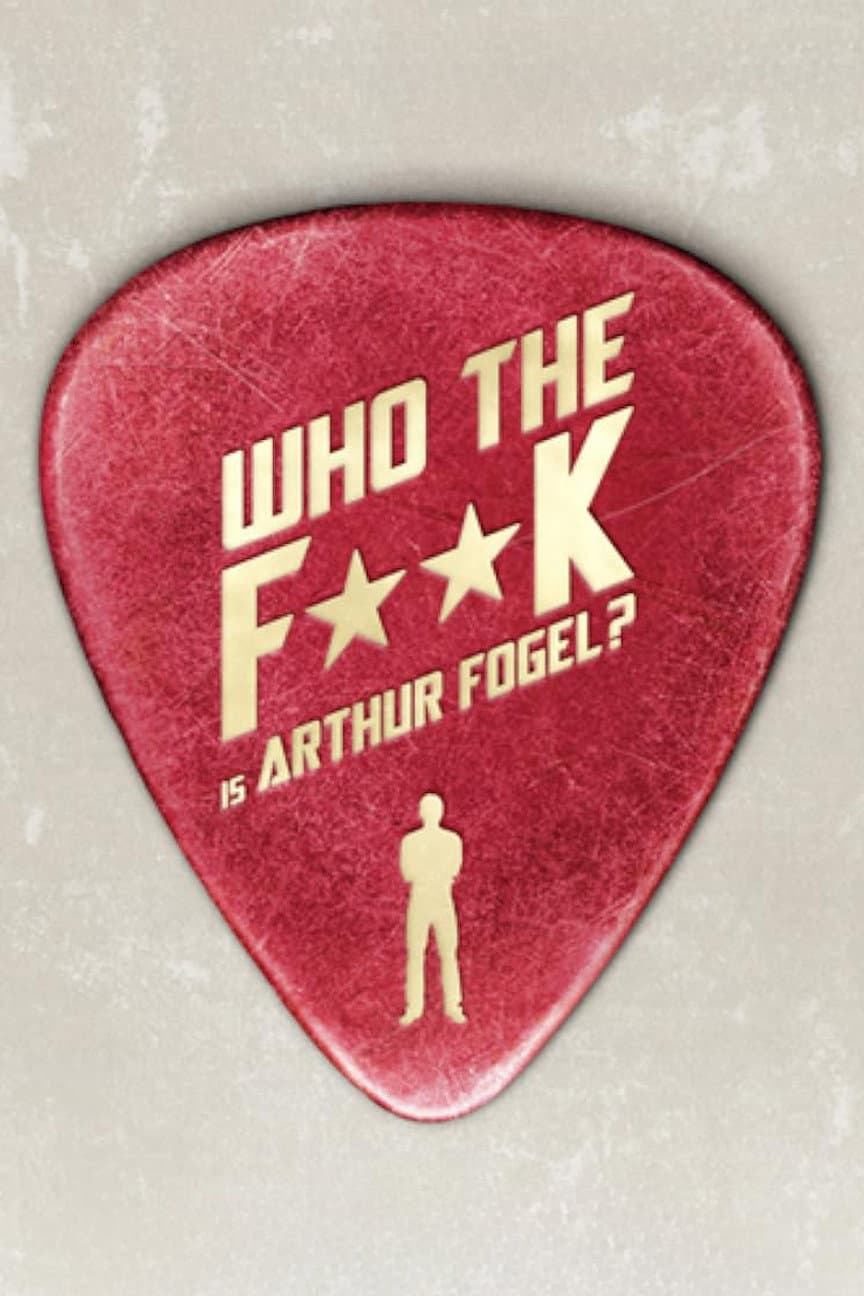 Who the F**K Is Arthur Fogel backdrop