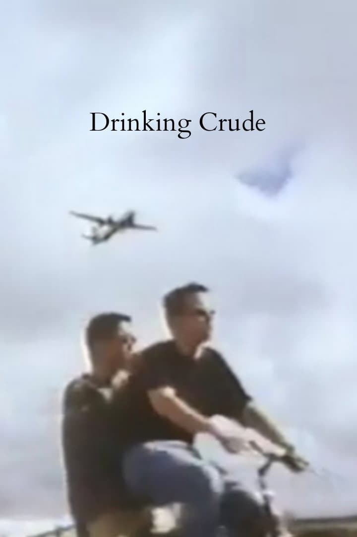 Drinking Crude backdrop