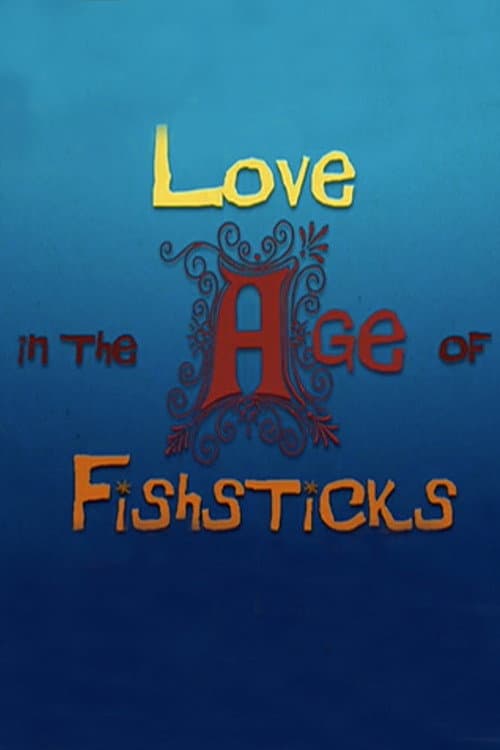 Love in the Age of Fishsticks backdrop