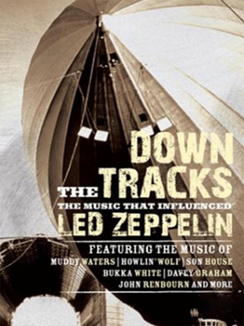 Down the Tracks: The Music That Influenced Led Zeppelin backdrop