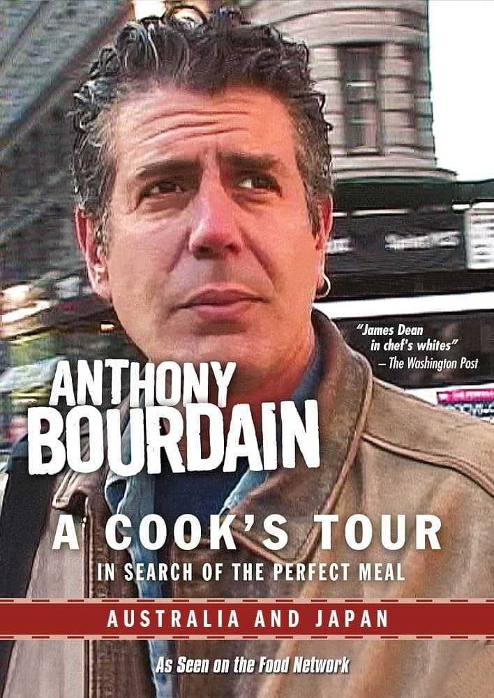 Anthony Bourdain: A Cook's Tour - Australia and Japan backdrop