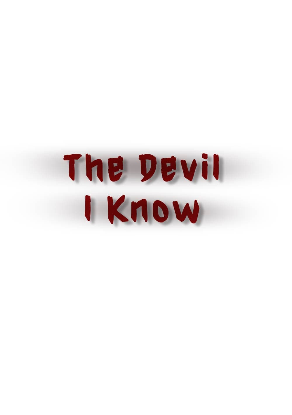 The Devil I Know backdrop