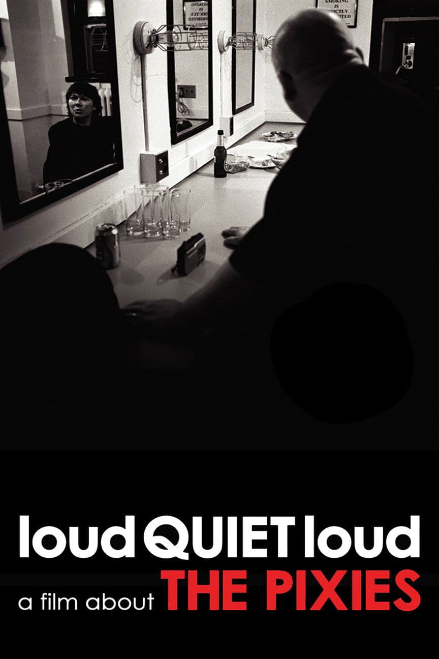 loudQUIETloud: A Film About the Pixies backdrop