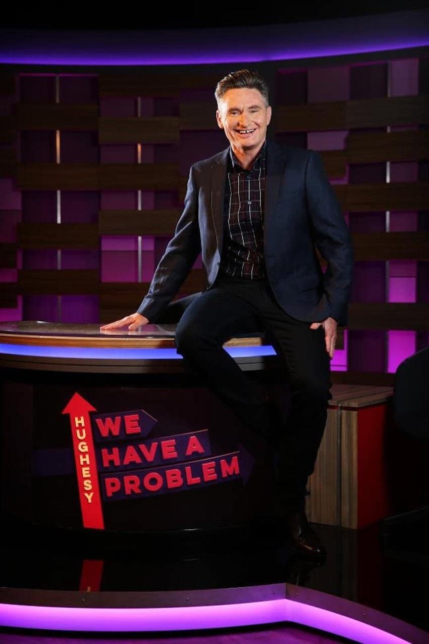 Hughesy, We Have A Problem backdrop