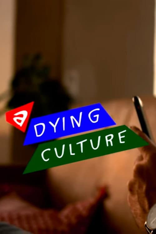 A Dying Culture backdrop
