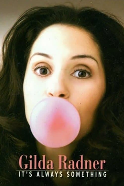 Gilda Radner: It's Always Something backdrop