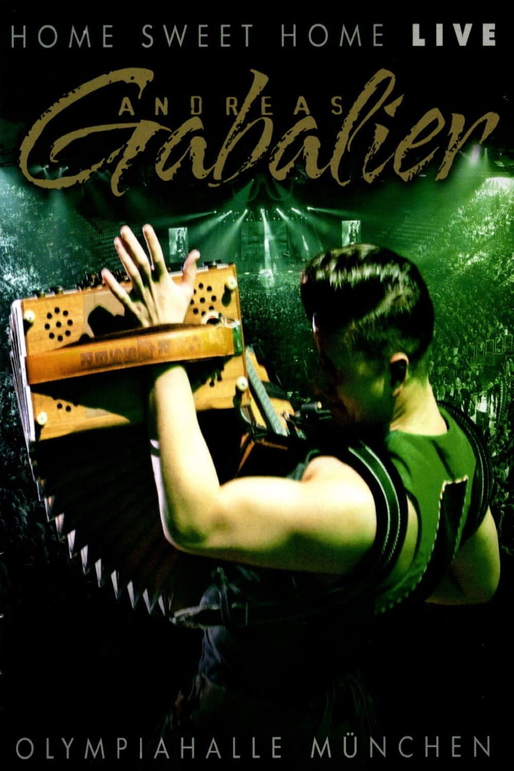 Andreas Gabalier - Home Sweet Home (Live aus der Olympiahalle München) backdrop
