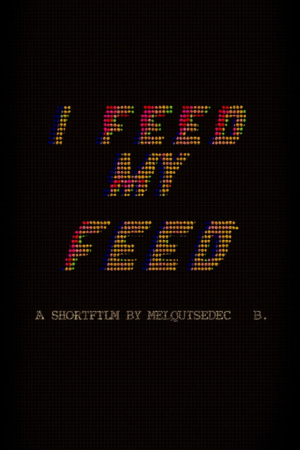 I FEED MY FEED backdrop