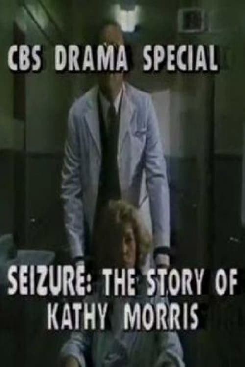 Seizure: The Story of Kathy Morris backdrop