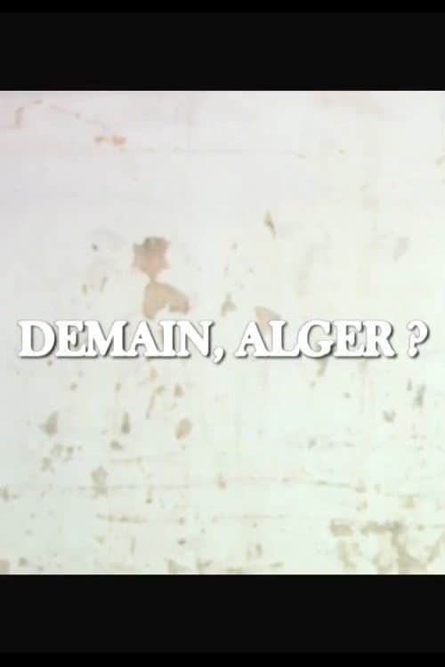 Demain, Alger? backdrop