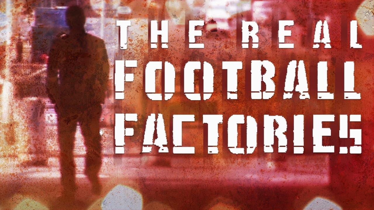 The Real Football Factories backdrop