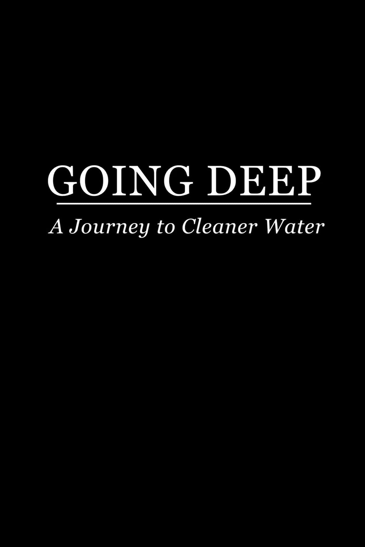 Going Deep: A Journey to Cleaner Water backdrop