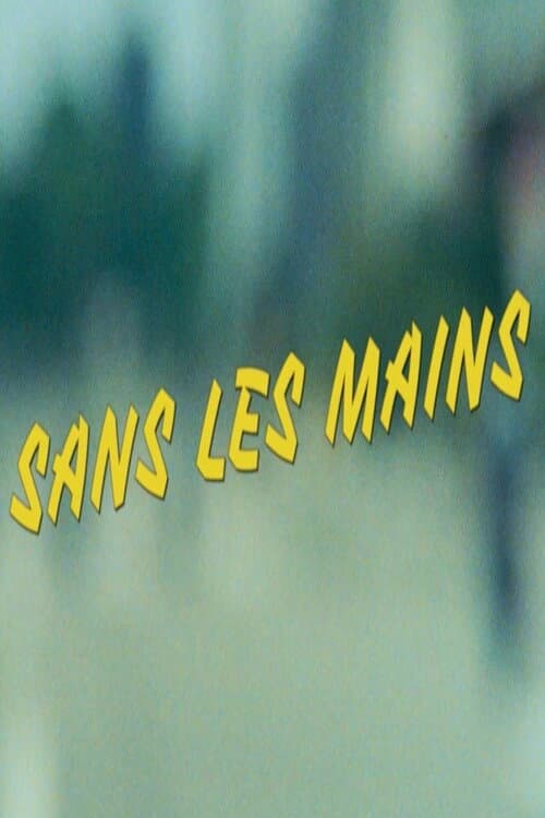 Sans les mains backdrop