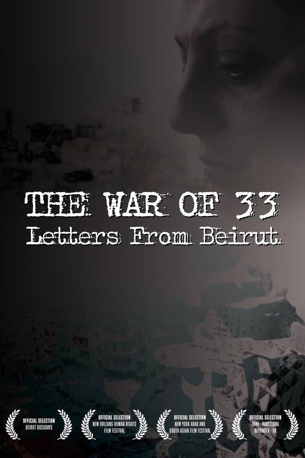 The War of 33: Letters from Beirut backdrop
